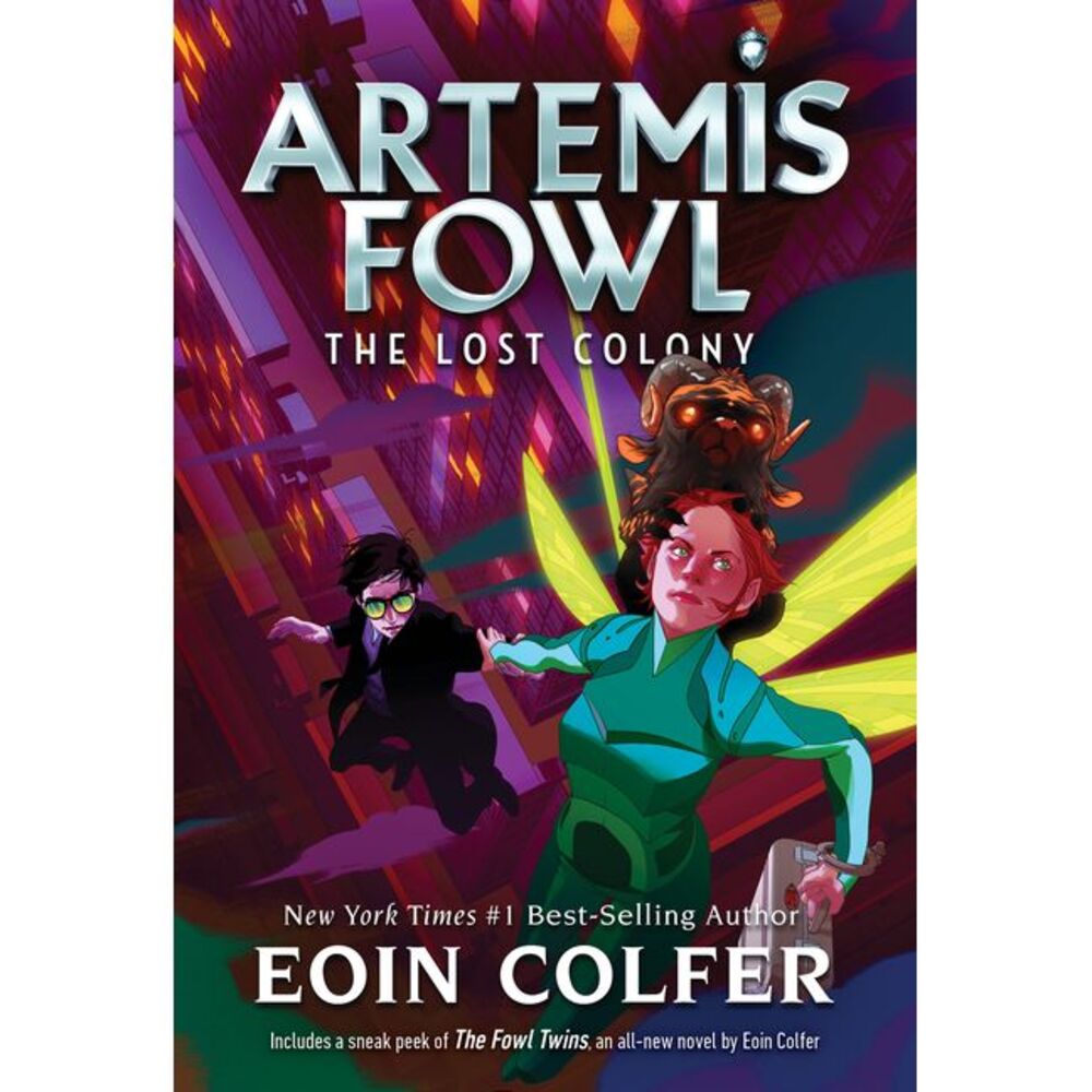 Artemis Fowl: The Lost Colony -- Eoin Colfer